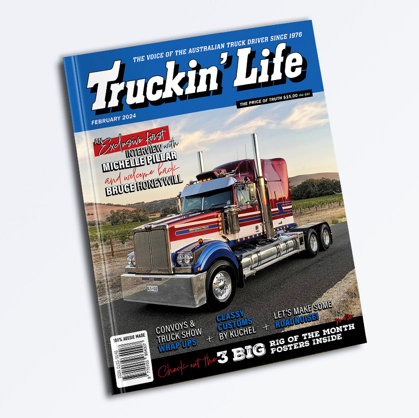 A Truckin' Life Feb 2024 Single Magazine